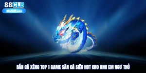 Bắn Cá Xèng - Top 1 Game Săn Cá Siêu Hot Cho Anh Em Ngư Thủ