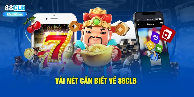 Tìm hiểu về app 88CLB cho người mới.